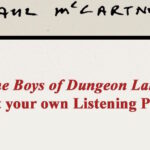 HOST YOUR OWN DUNGEON LANE LISTENING PARTY