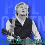 PAUL McCARTNEY’s 178 RECLAIMED RECORDINGS