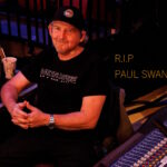 PAUL SWAN, MEMBER OF PAUL MCCARTNEY’S TECHNICAL CREW, PASSES AWAY